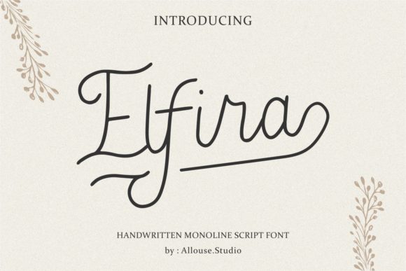 Elfira: A Delicate Handwritten Typeface for Elegant Branding