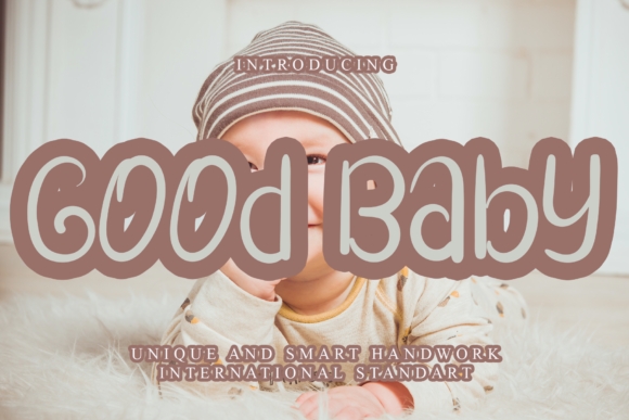 Good Baby: A Joyful Handwritten Typeface for Modern Editorial Design