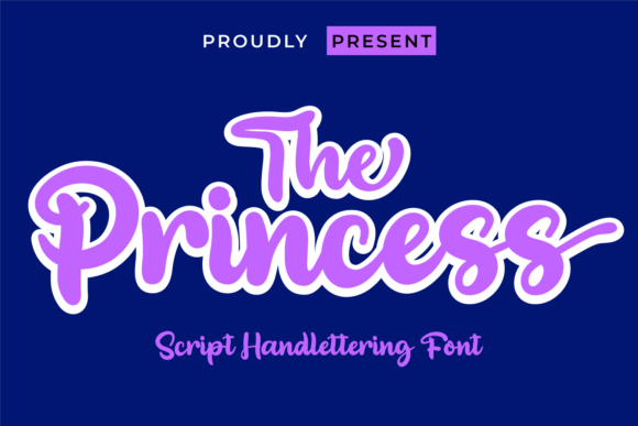 The Princess Font: A Bold Script for Brand Identity